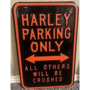 HARLEY DAVIDSON PARKING SIGN, HEAVY GAUGE, EMBOSSED 18x 12